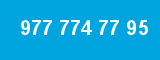 977 774 77 95